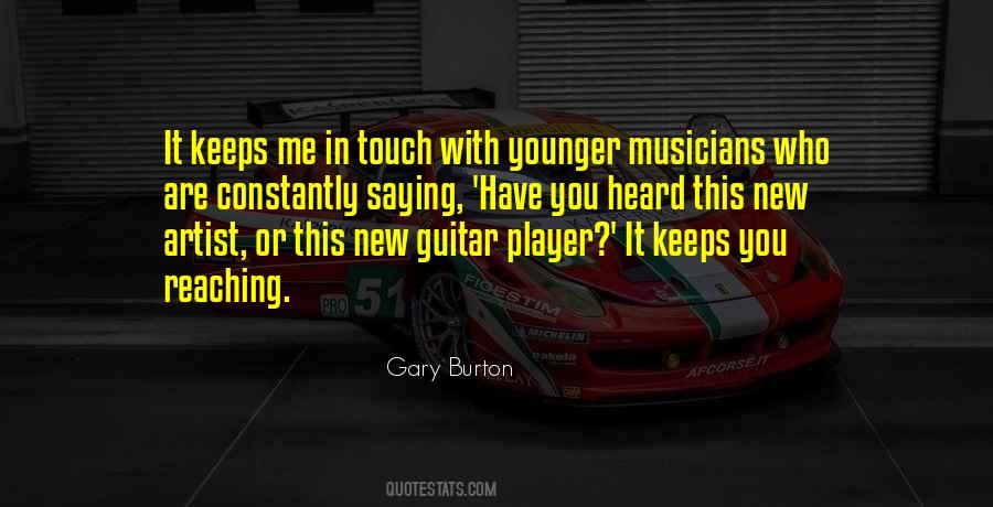 Gary Burton Quotes #1140940