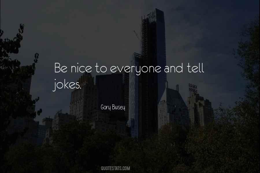 Gary Busey Quotes #391014