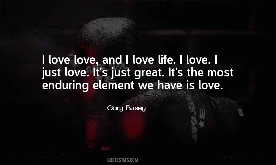 Gary Busey Quotes #63412