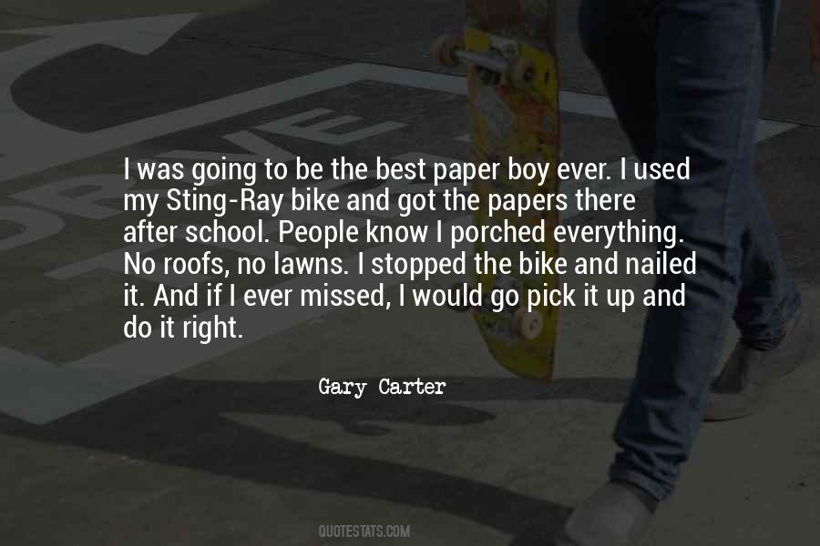 Gary Carter Quotes #1852435