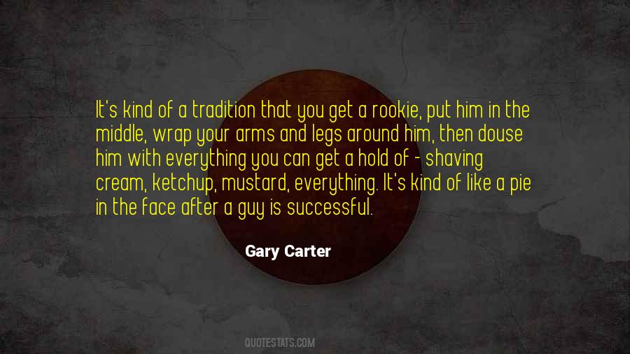 Gary Carter Quotes #657422