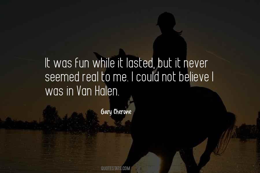 Gary Cherone Quotes #1695934