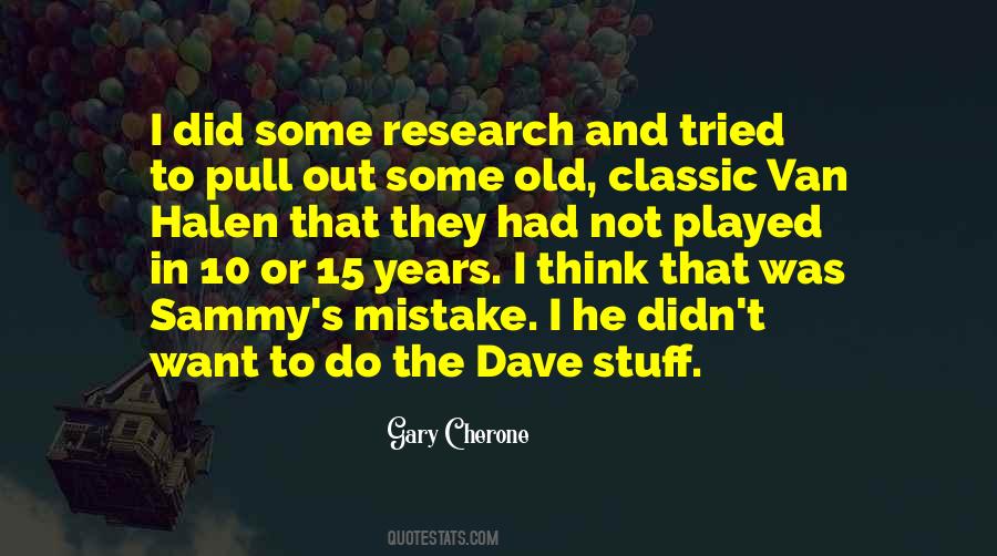 Gary Cherone Quotes #1769257