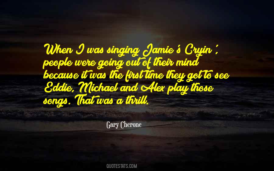 Gary Cherone Quotes #1866123