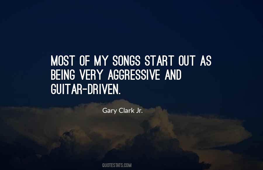 Gary Clark Jr. Quotes #321259