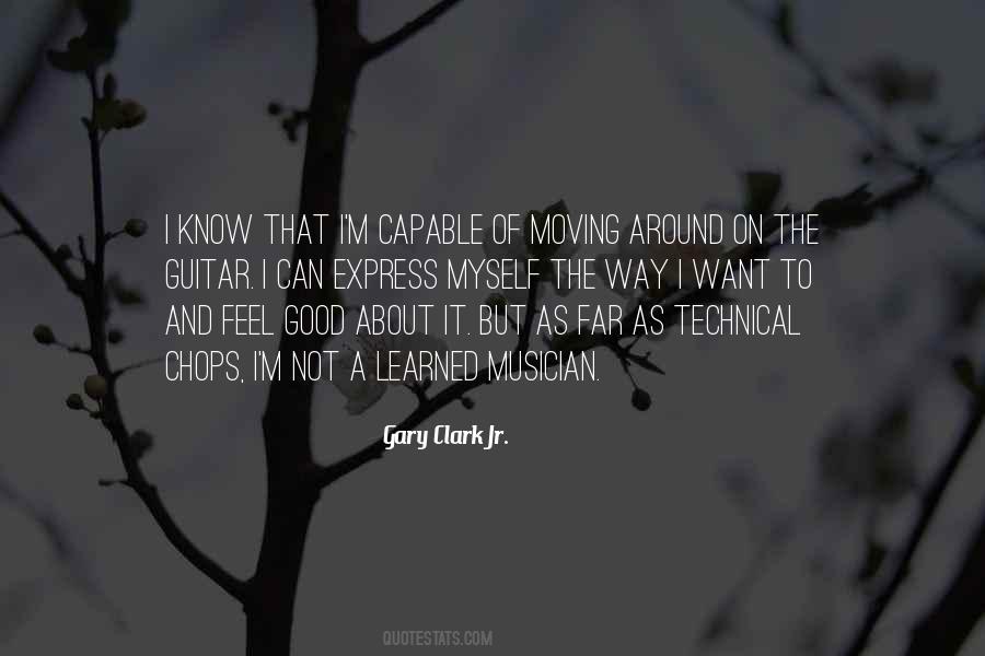 Gary Clark Jr. Quotes #662603