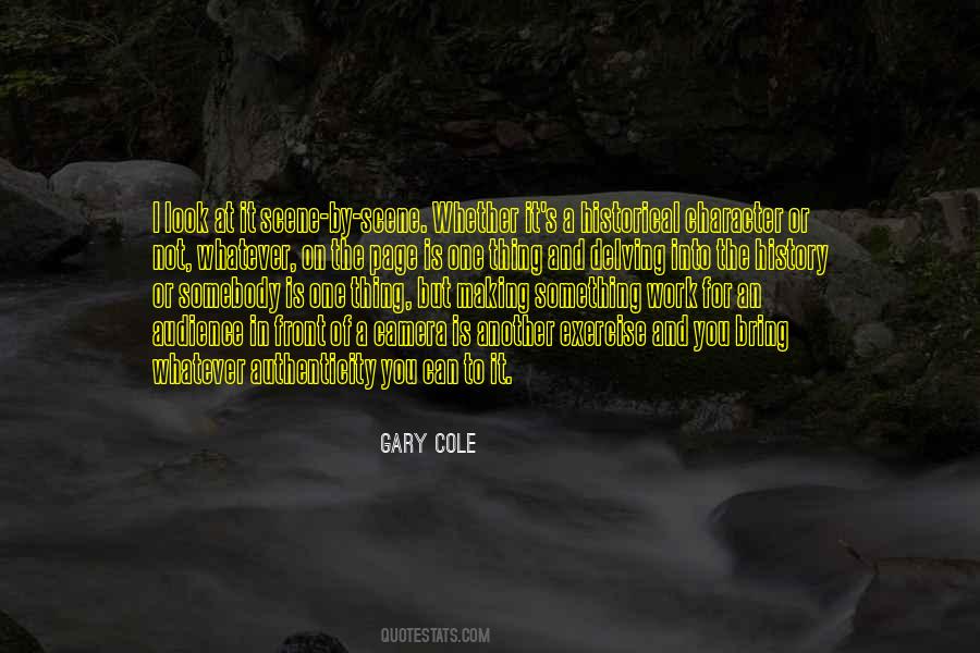 Gary Cole Quotes #1624628