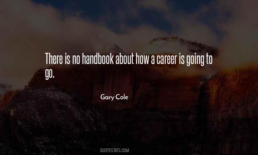 Gary Cole Quotes #1793201