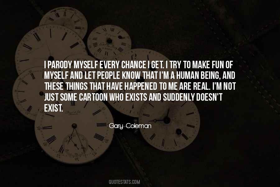 Gary Coleman Quotes #1553820