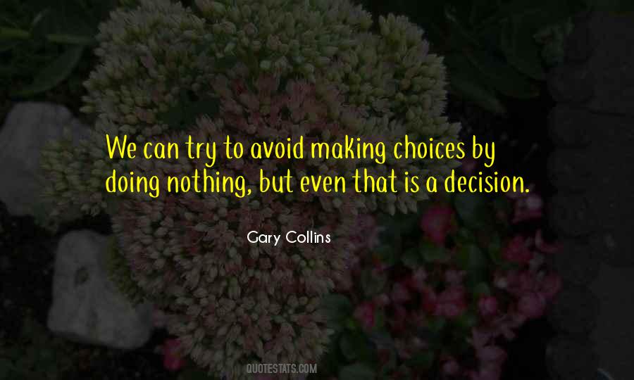 Gary Collins Quotes #555860