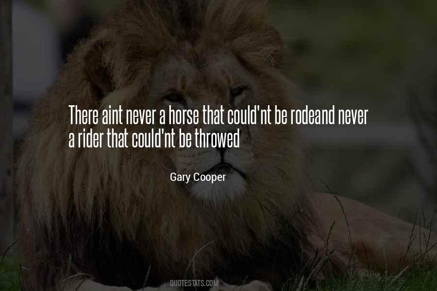 Gary Cooper Quotes #761692