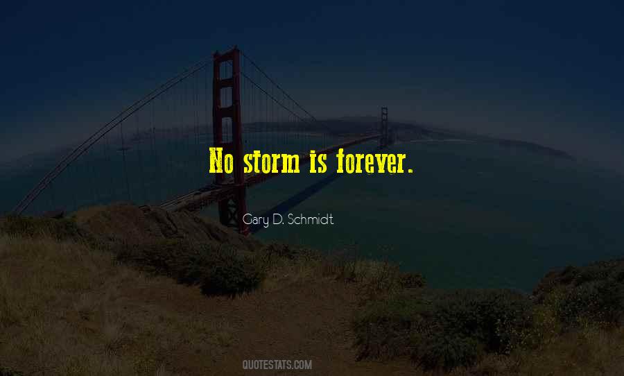 Gary D. Schmidt Quotes #1287180