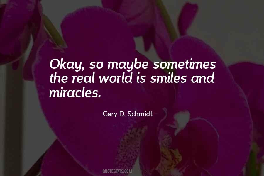 Gary D. Schmidt Quotes #18125