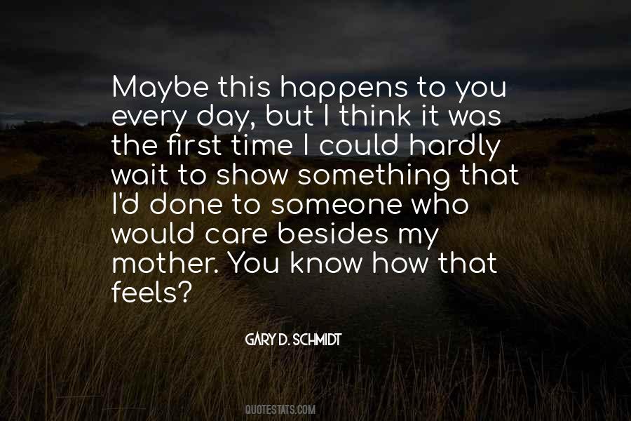 Gary D. Schmidt Quotes #263979