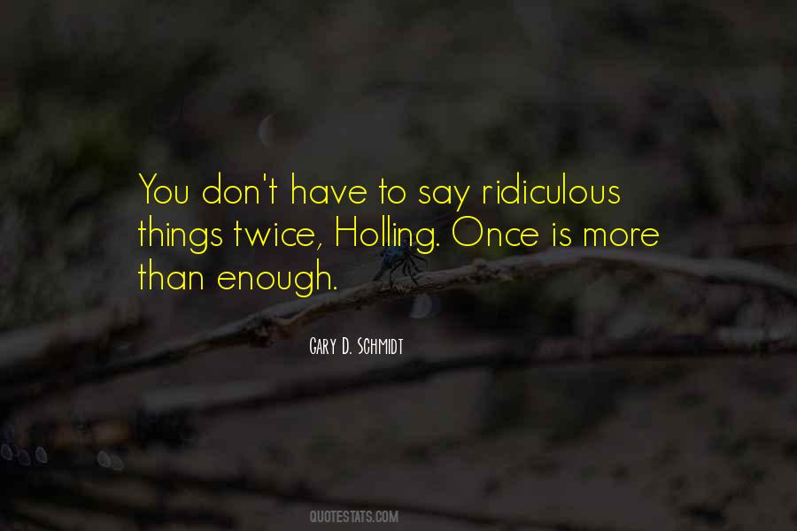Gary D. Schmidt Quotes #379554