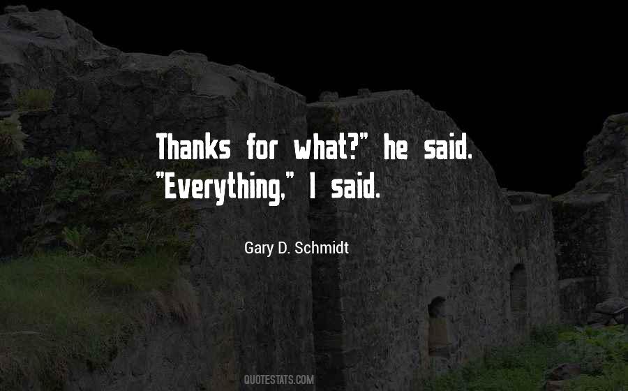 Gary D. Schmidt Quotes #447349