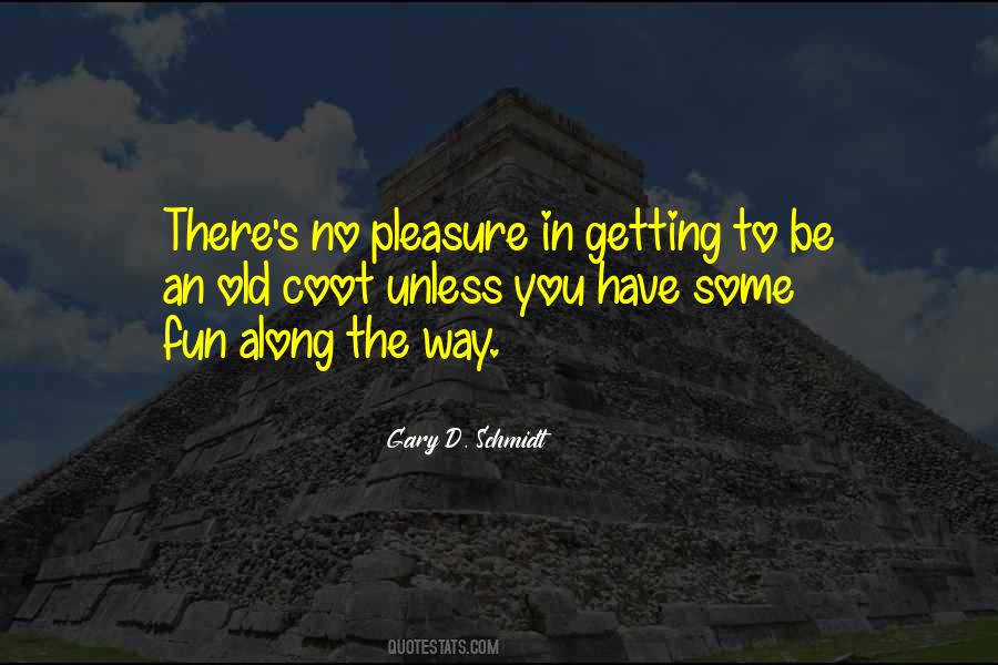 Gary D. Schmidt Quotes #61756