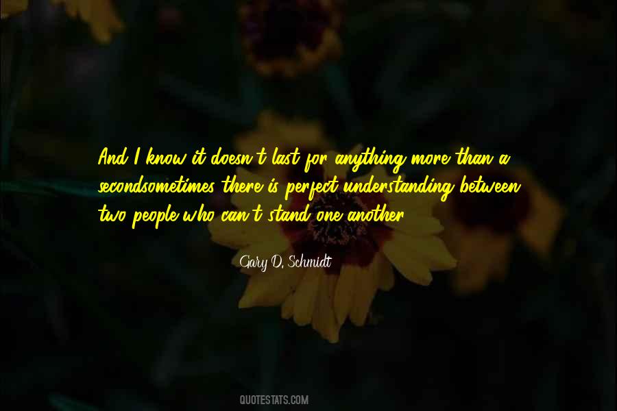 Gary D. Schmidt Quotes #685806