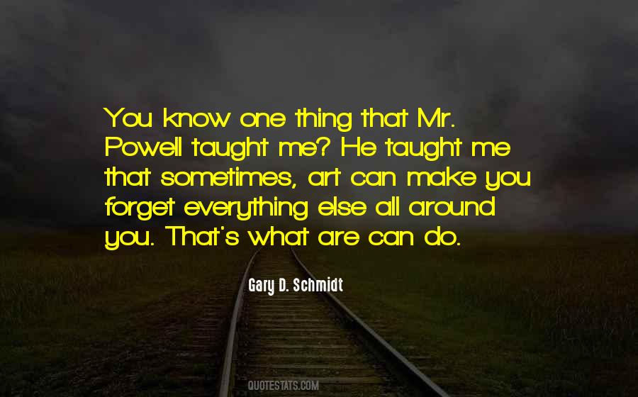 Gary D. Schmidt Quotes #830934