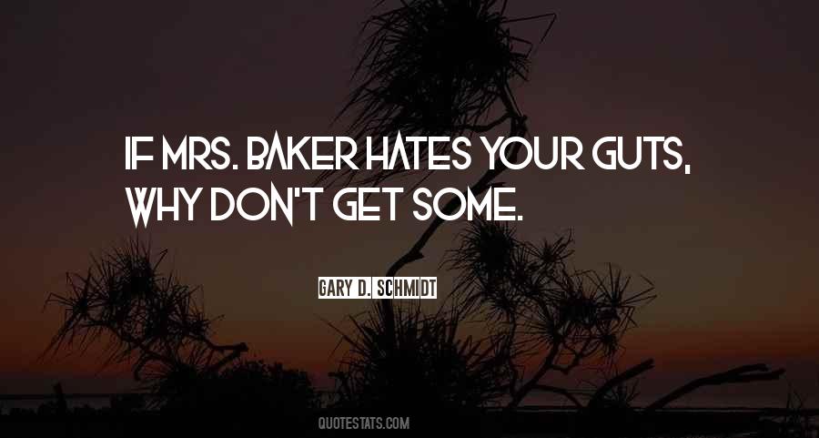 Gary D. Schmidt Quotes #970493