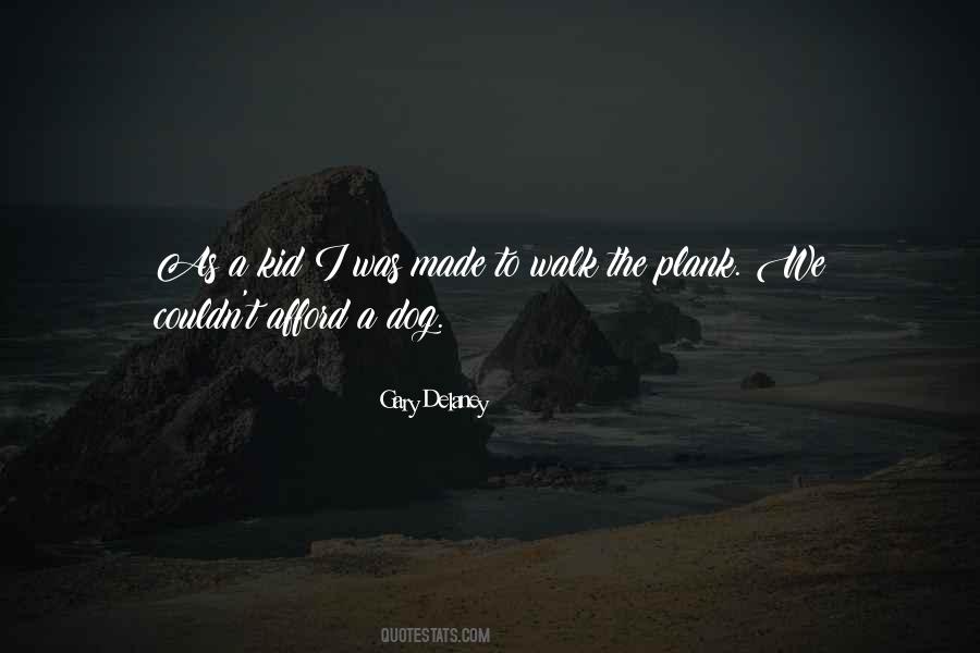 Gary Delaney Quotes #1471677