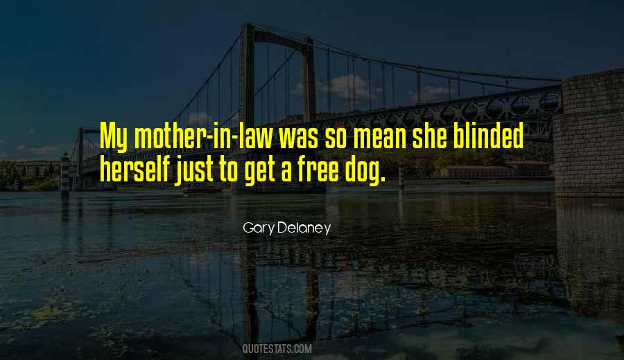 Gary Delaney Quotes #1505398