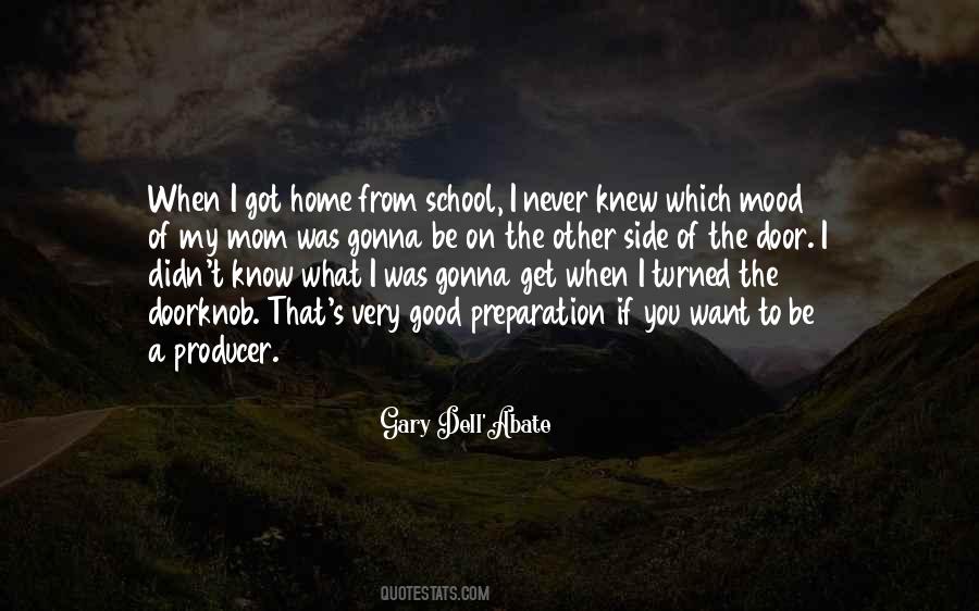 Gary Dell'Abate Quotes #909562