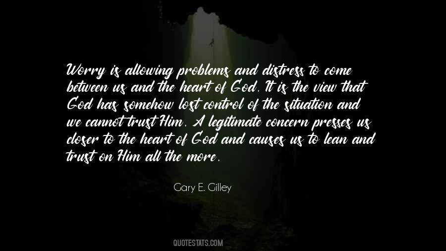 Gary E. Gilley Quotes #1242688