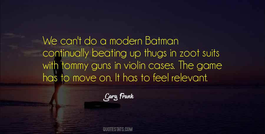 Gary Frank Quotes #736779