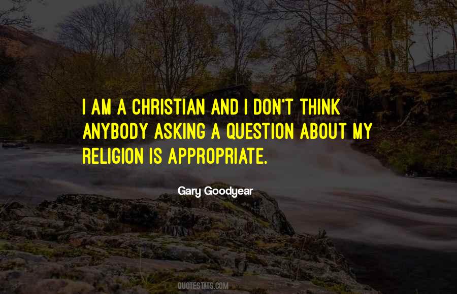 Gary Goodyear Quotes #1124762