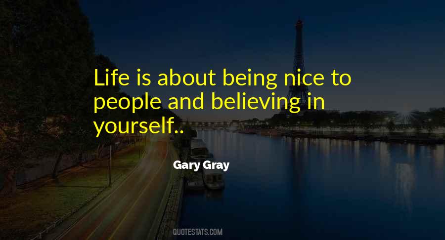 Gary Gray Quotes #1443012
