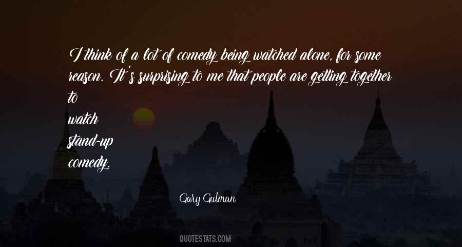 Gary Gulman Quotes #1056469