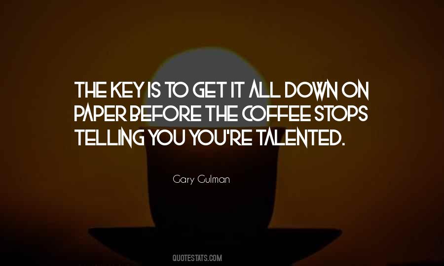 Gary Gulman Quotes #343345