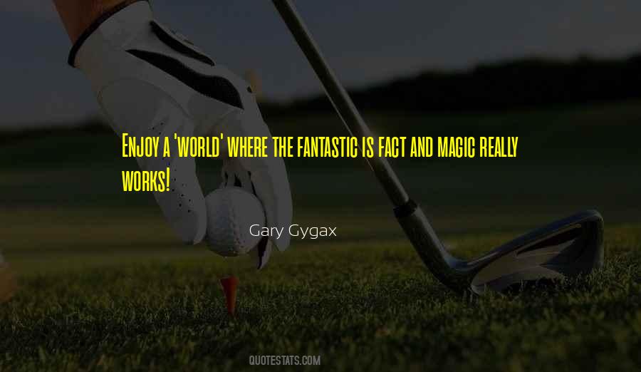 Gary Gygax Quotes #1452012