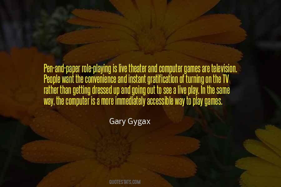 Gary Gygax Quotes #416242