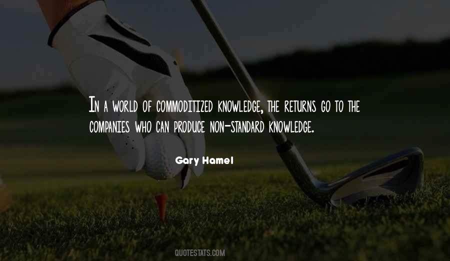 Gary Hamel Quotes #1380437