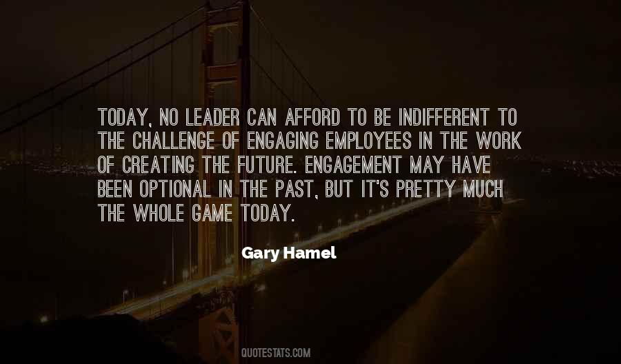 Gary Hamel Quotes #1720573