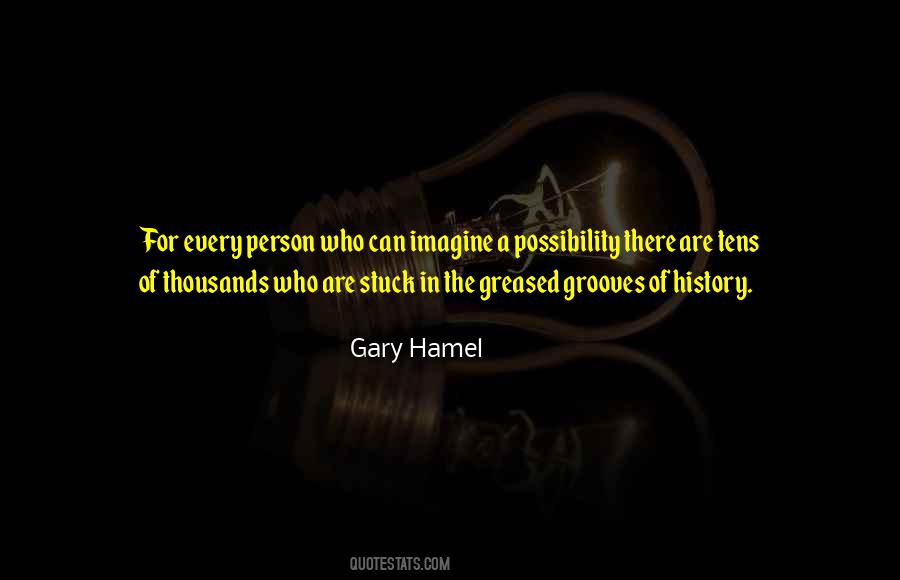 Gary Hamel Quotes #193568