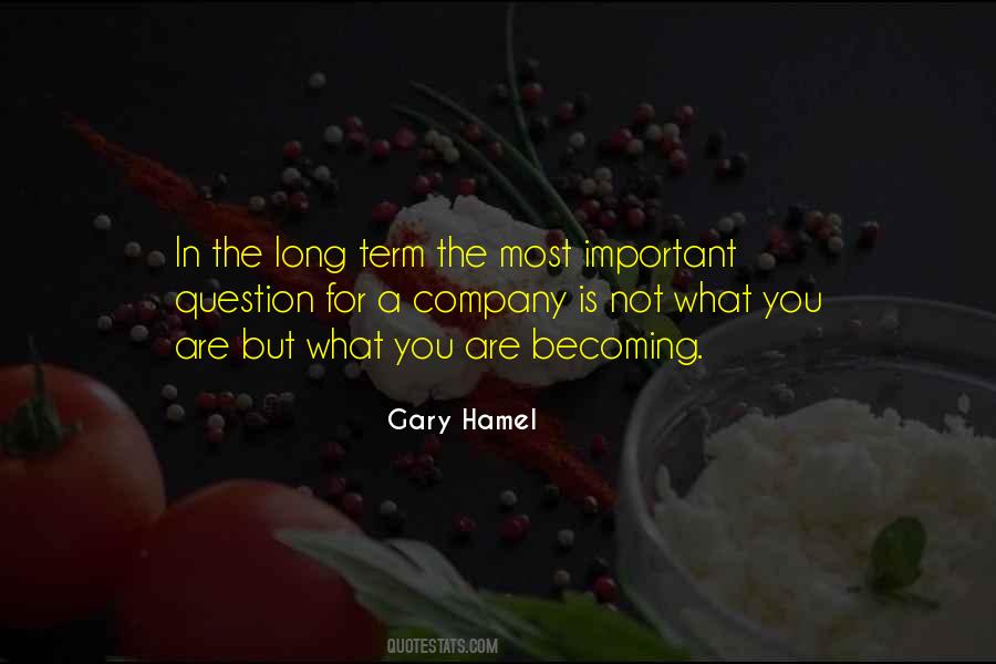 Gary Hamel Quotes #431312