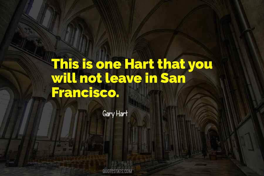 Gary Hart Quotes #1643177