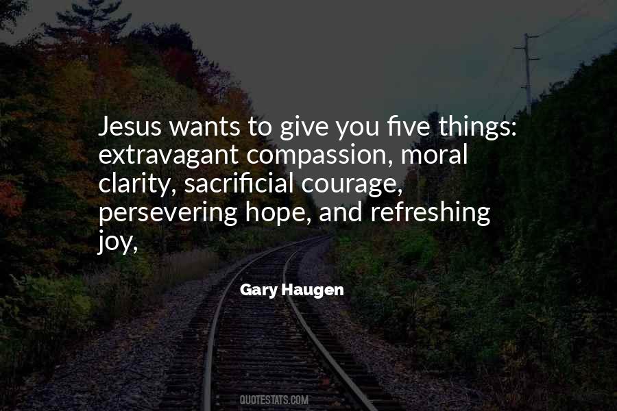 Gary Haugen Quotes #1111013