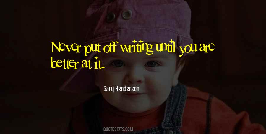 Gary Henderson Quotes #1801474 Gary Henderson Quotes #1801474