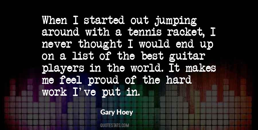 Gary Hoey Quotes #1144181