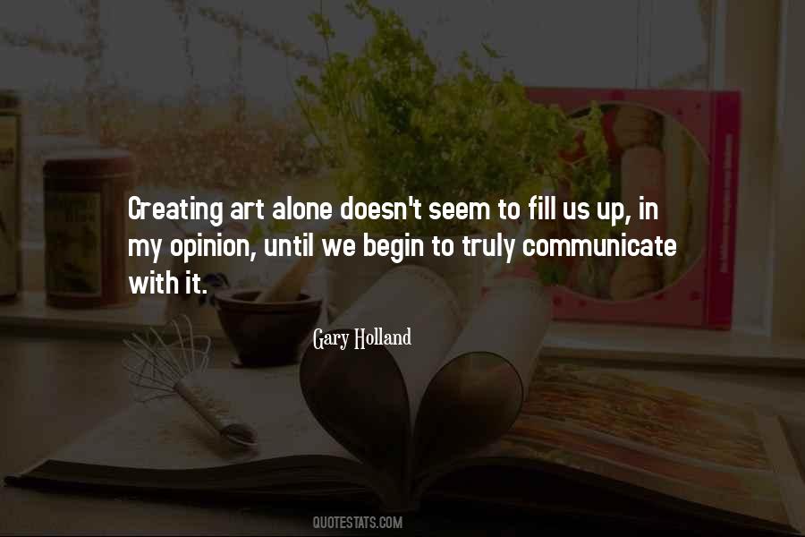 Gary Holland Quotes #517093