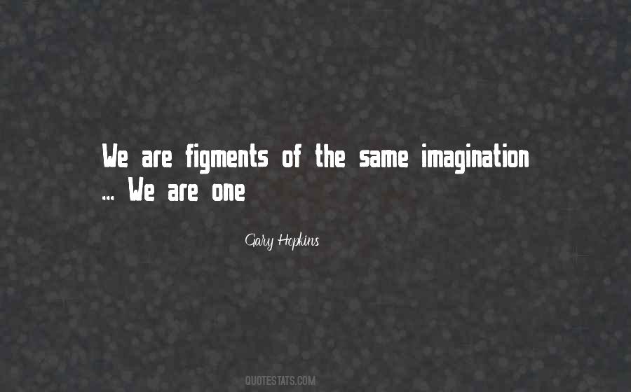 Gary Hopkins Quotes #117836