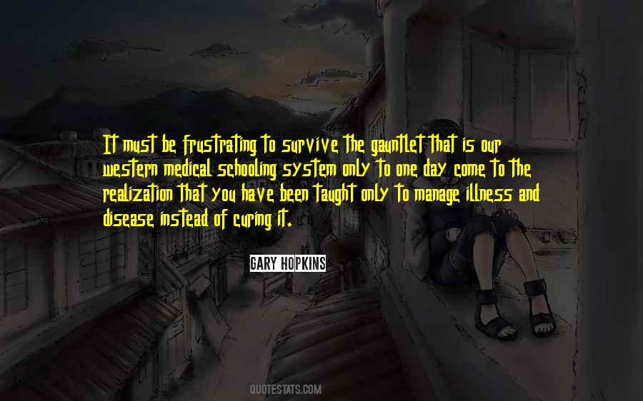 Gary Hopkins Quotes #1264003