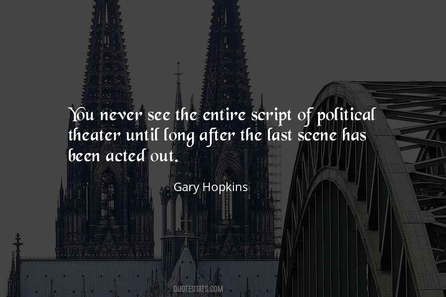 Gary Hopkins Quotes #1560496