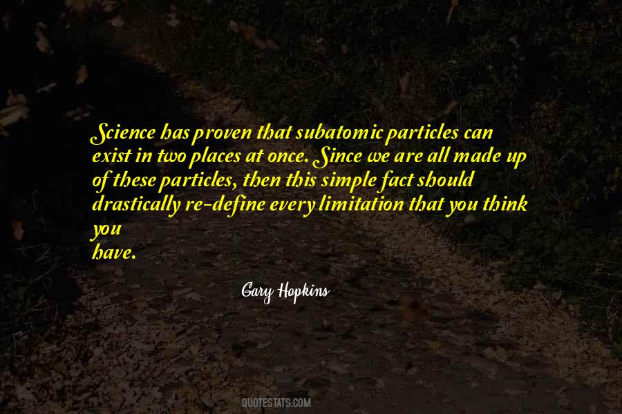 Gary Hopkins Quotes #329011