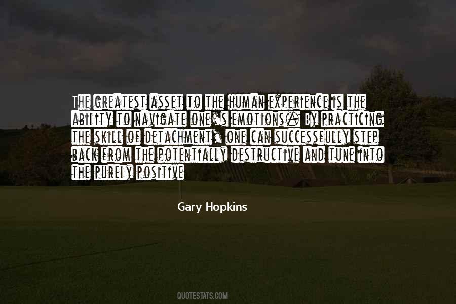 Gary Hopkins Quotes #468558