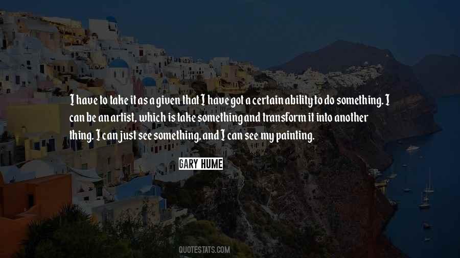 Gary Hume Quotes #1806731